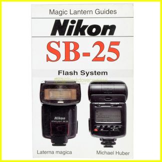 Nikon SB-25 - Michael Huber - Magic Lantern guides - English 1993